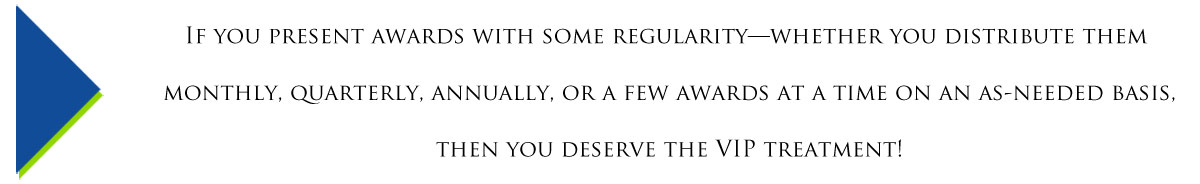 You deserve the VIP Treatment